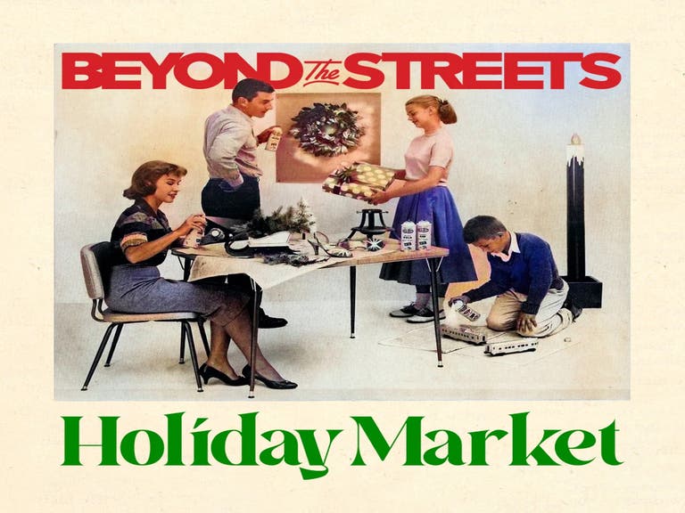 Beyond the Streets Holiday Market