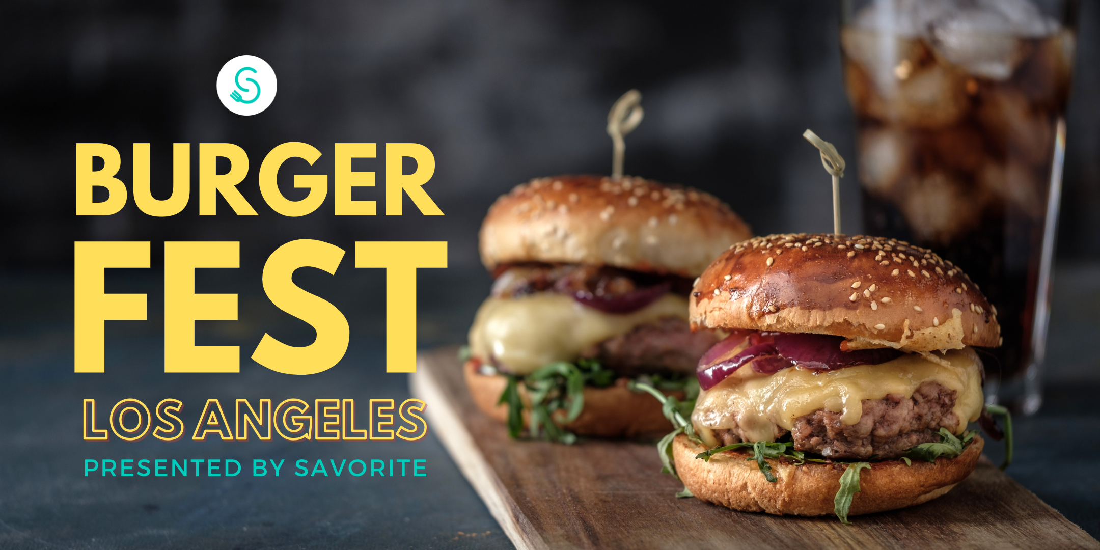 Burger Fest in LA by Savorite