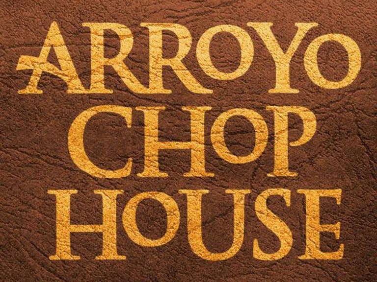 Arroyo Chop House