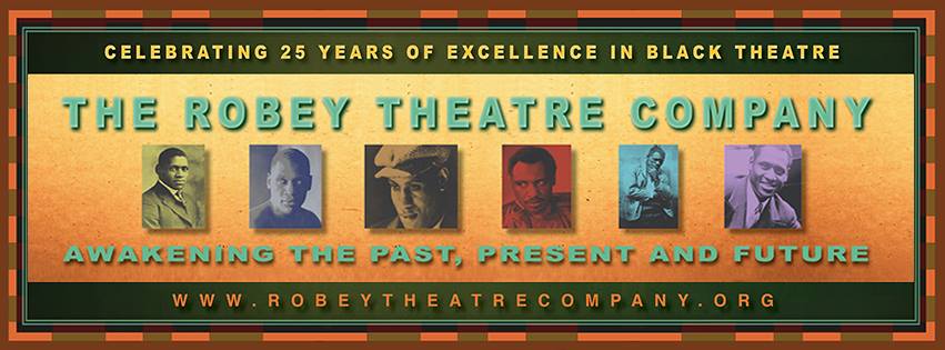 Robey Theatre Company 25th Anniversary