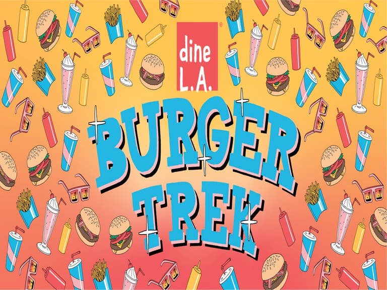 dineL.A. Burger Trek 2019