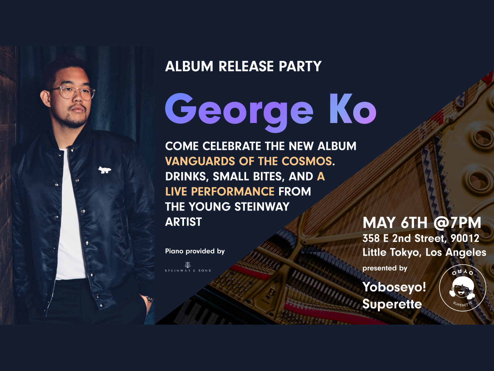 Come hang and enjoy some free bites, drinks, and a live show from Young Steinway Artist George Ko!