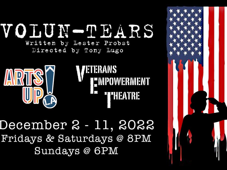 VOLUN-TEARS, by Veterans Empowerment Theatre
