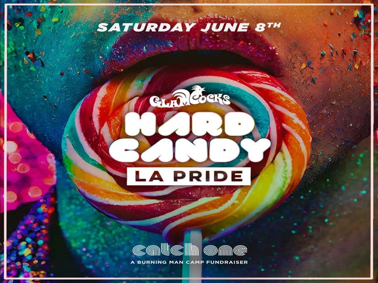 The GlamCocks present Hard Candy at Catch One