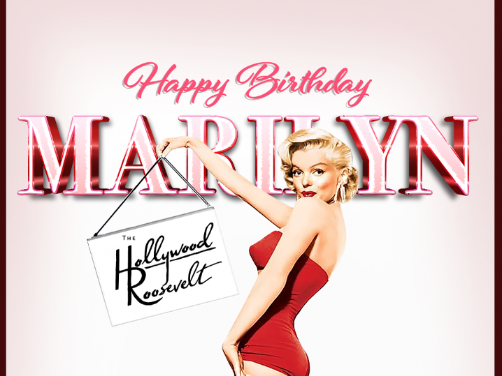 Marilyn Monroe Birthday Party at the Hollywood Roosevelt