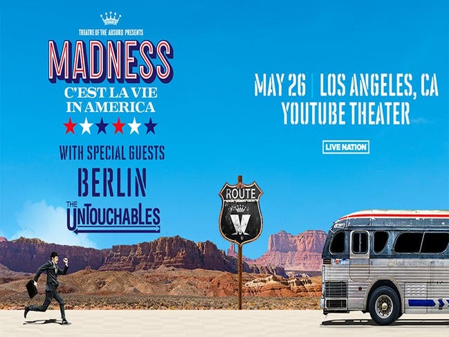 Madness: C’est La Vie In America Tour at YouTube Theater