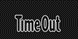 Time Out