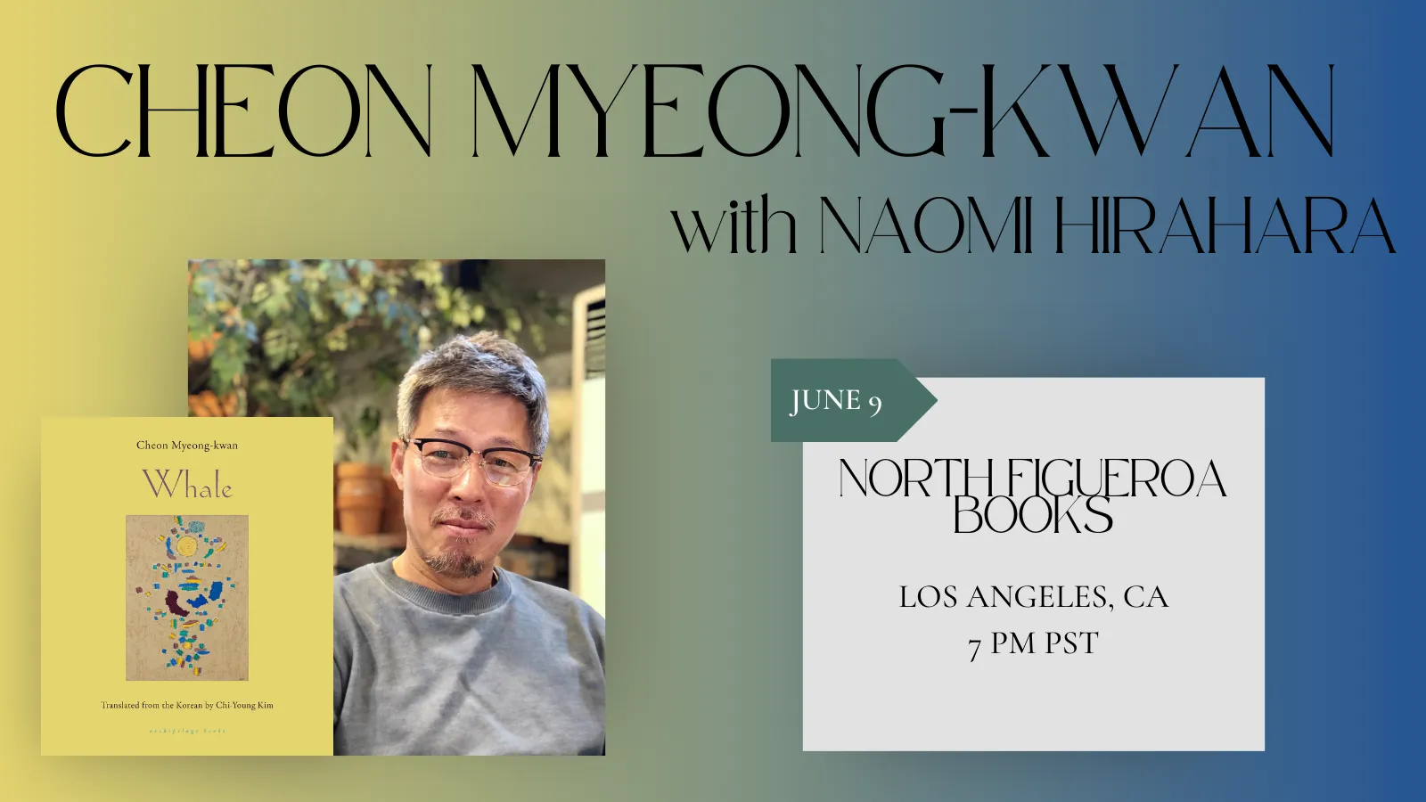 Cheon Myeong-kwan with Naomi Hirahara: June 9, North Figueroa Books, Los Angeles, CA, 7 PM PST
