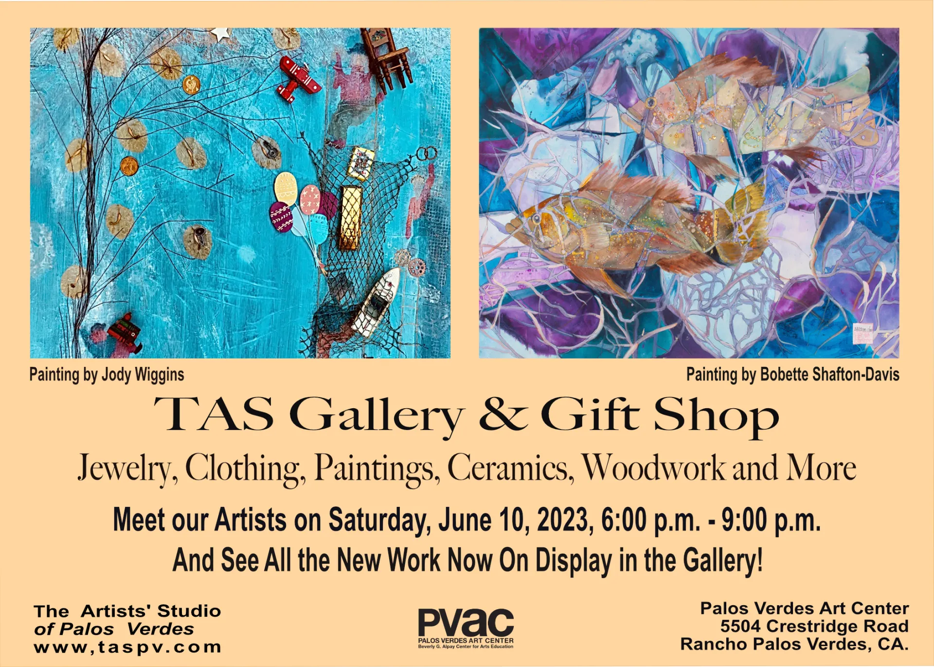 Stop by and meet our artists (of The Artists’ Studio of Palos Verdes -TAS) who will be hosting the TAS Gallery & Gift Shop on Saturday, June 10, 2023, 6:00 p.m. - 9:00 p.m. We are located at the Palos Verdes Art Center, 5504 Crestridge Road, Rancho Palos Verdes, CA. Don’t miss the new artwork now on display in our gallery/shop.
