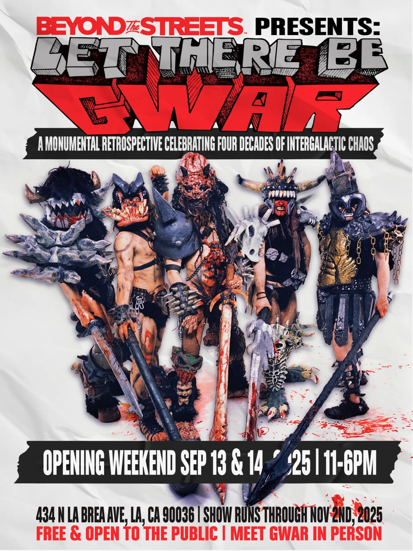 BEYOND THE STREETS presents LET THERE BE GWAR