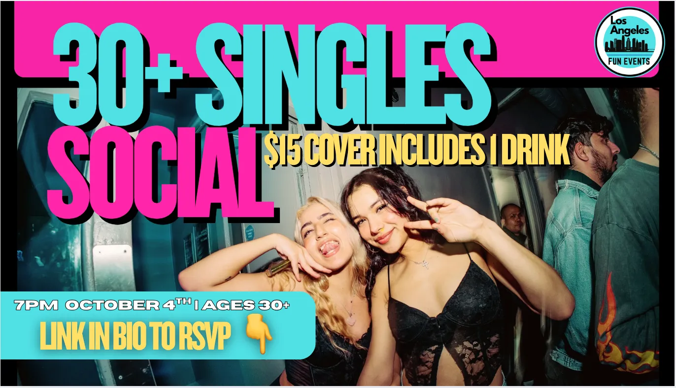 30+ Singles Social Los Angeles