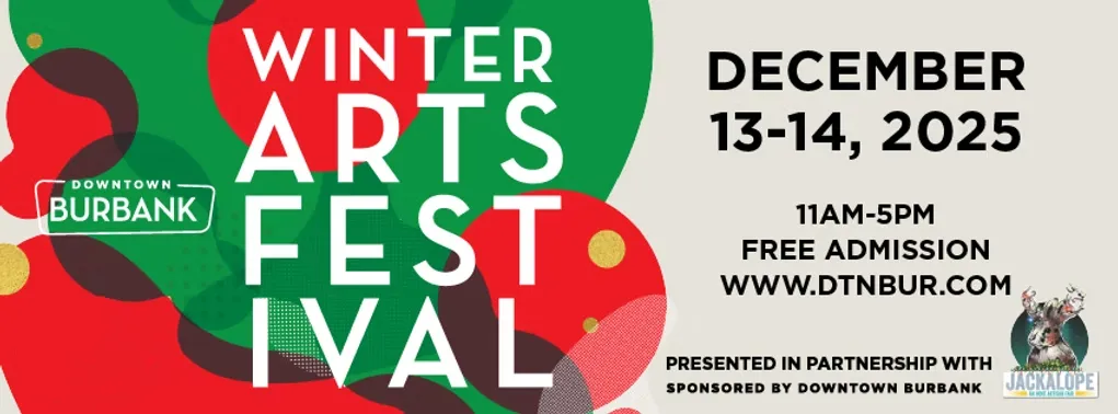 Jackalope 2025 Winter Arts Festival in Downtown Burbank