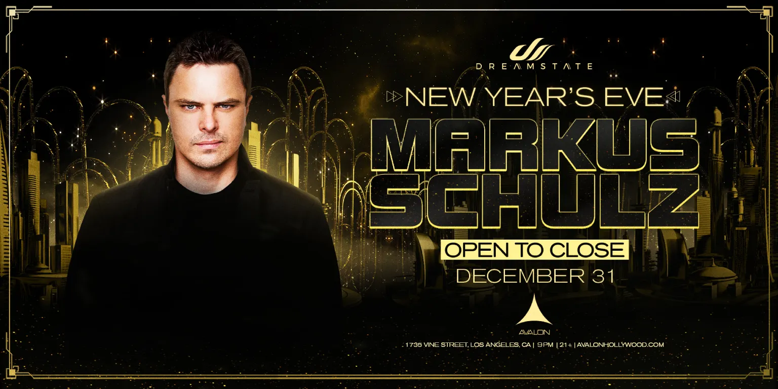Markus Schulz NYE 2026 at Avalon Hollywood