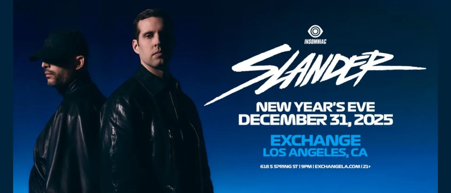 Slander NYE 2025 at Exchange