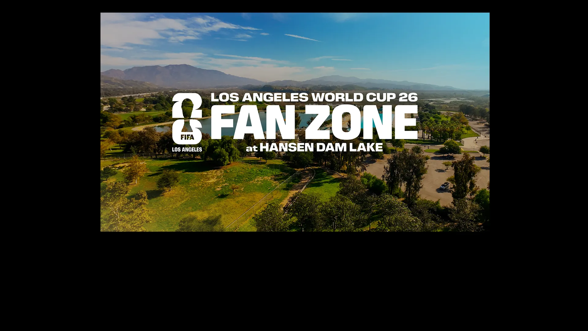 Los Angeles World Cup 26 Fan Zone at Hansen Dam Lake
