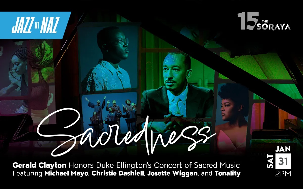 Sacredness Gerald Clayton Honors Duke Ellington's Concert of Sacred Music Featuring Michael Mayo, Christie Dashiell, Tonality, and Josette Wiggan Sat Jan 31 | 2P
