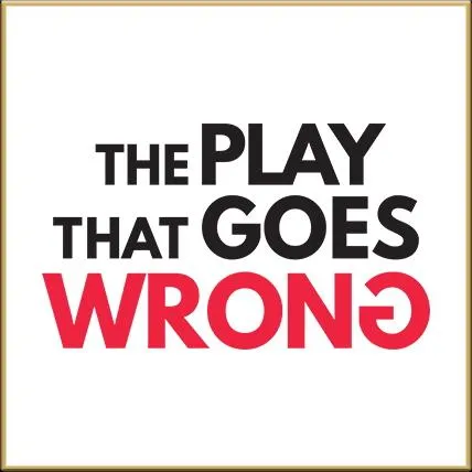Play That Goes Wrong