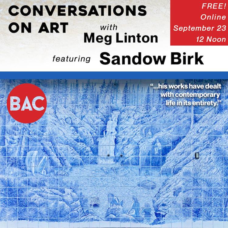 Conversations on Art with Meg Linton: Feating Sandow Birk. September 23