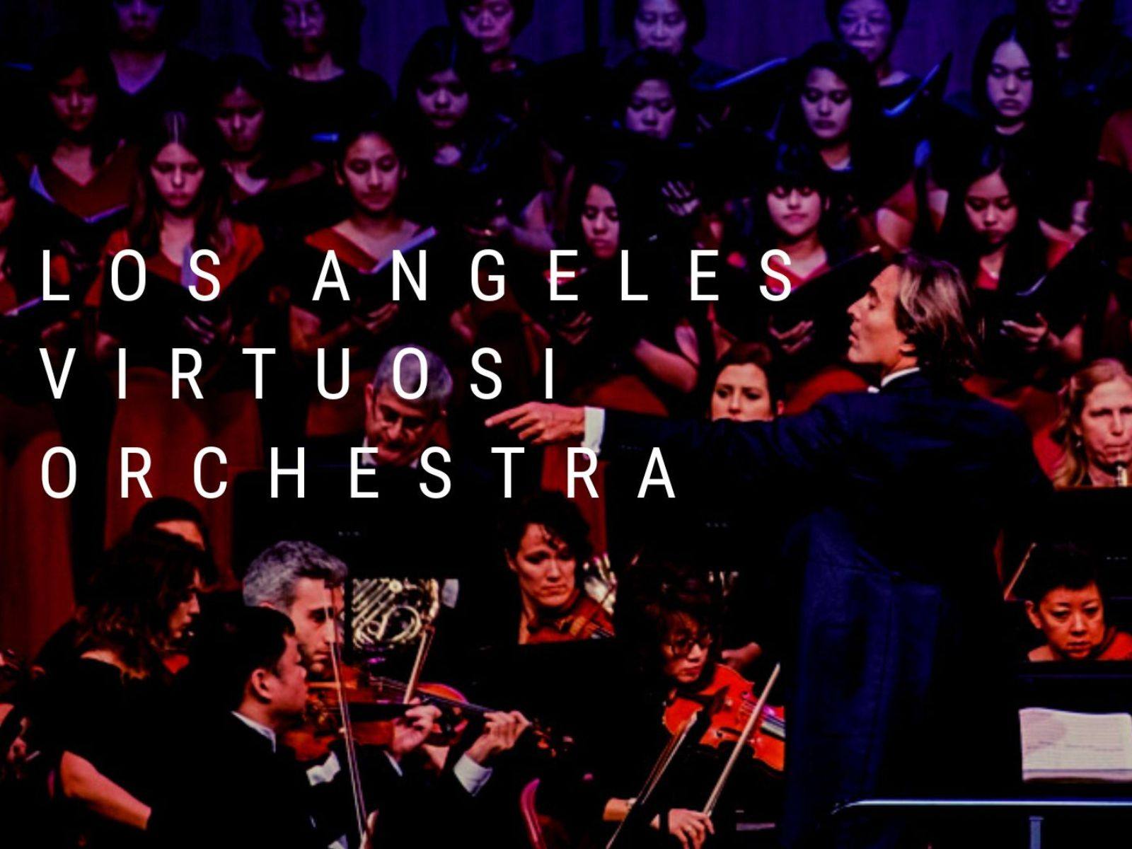 LA Virtuosi Orchestra conducted by Carlo Ponti