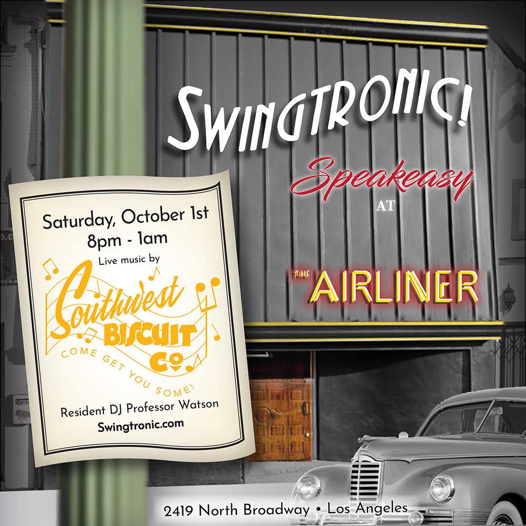 Swingtronic Speakeasy featuring Southwest Biscuit Company