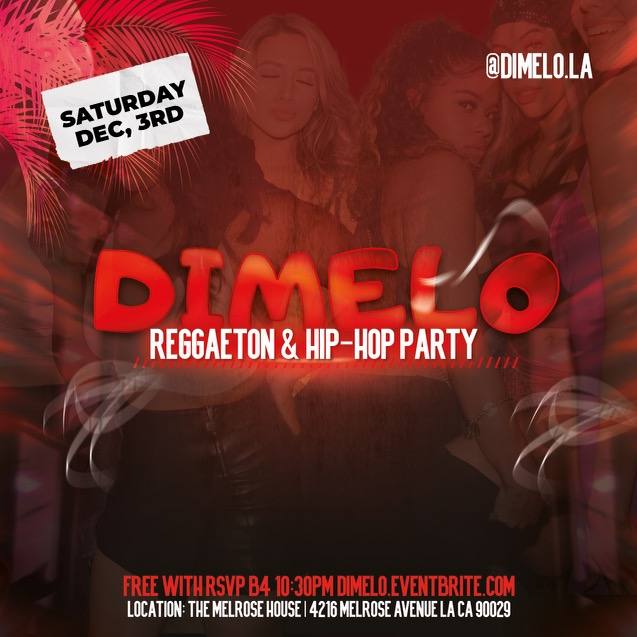 Dimelo - A Reggaeton & Hip Hop Party