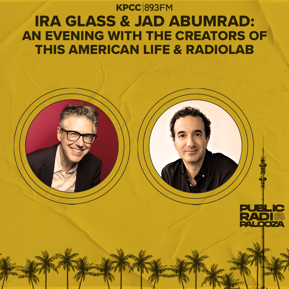 Public Radio Palooza - Ira Glass and Jad Abumrad / LAIST CREATIVE