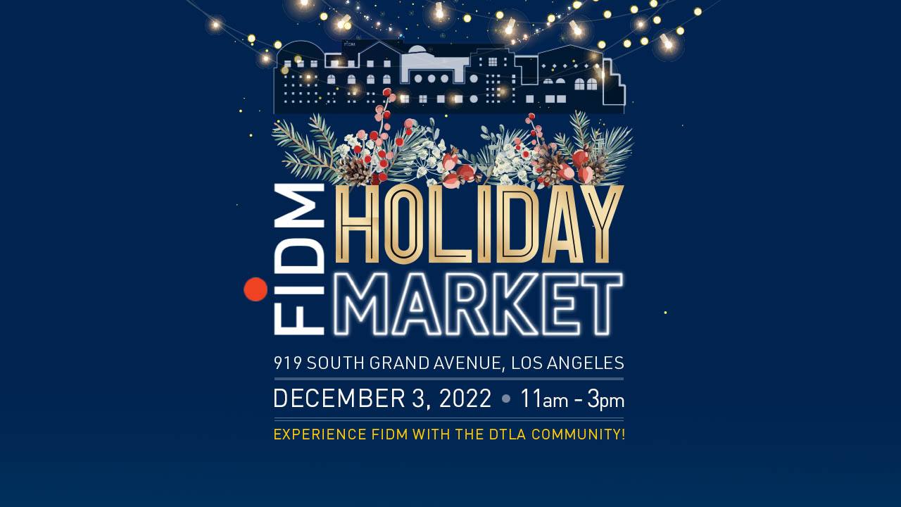 FIDM Holiday Market banner