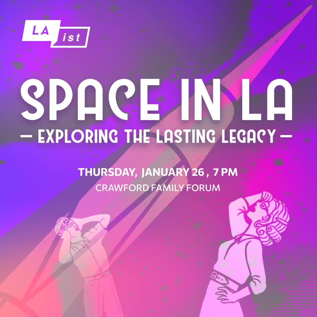 Space in LA - Exploring the Lasting Legacy