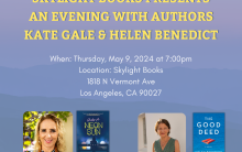 Skylight Books presents an evening with authors Kate Gale and Helen Benedict