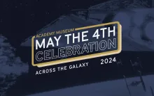 May the 4th Celebration: Across the Galaxy Graphic