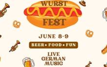Join us for WURST FEST on the weekend of June 8th & 9th with Beer, Food, Fun and Live German Music!