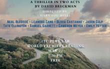 New thriller "The Last Resort" world premiere reading at Interact Theatre Company 5/22 at 7:30 PM at Lankershim Arts Center. Free.