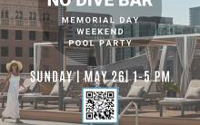 No Dive Bar Memorial Day Weekend Pool Party